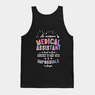 An awesome Medical Assistant Gift Idea - Impossible to Forget Quote Tank Top